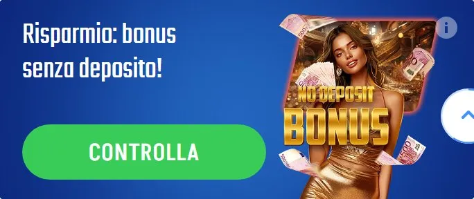 15 risparmio bonus senza deposito